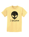 Extraterrestrial - I Believe Distressed Childrens T-Shirt by TooLoud-Childrens T-Shirt-TooLoud-Daffodil-Yellow-X-Small-Davson Sales