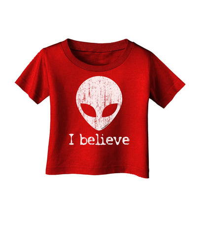 Extraterrestrial - I Believe Distressed Infant T-Shirt Dark by TooLoud-Infant T-Shirt-TooLoud-Red-06-Months-Davson Sales
