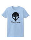 Extraterrestrial - I Believe Distressed Womens T-Shirt by TooLoud-Womens T-Shirt-TooLoud-Light-Blue-X-Small-Davson Sales