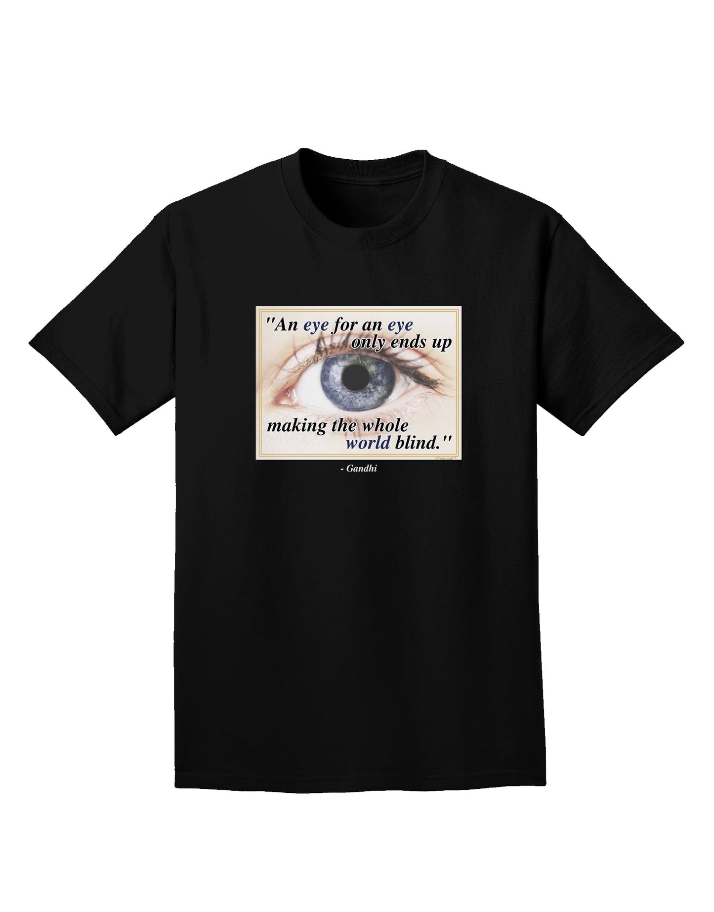 Eye For An Eye Gandhi Adult Dark T-Shirt by TooLoud-Mens T-Shirt-TooLoud-Black-Small-Davson Sales