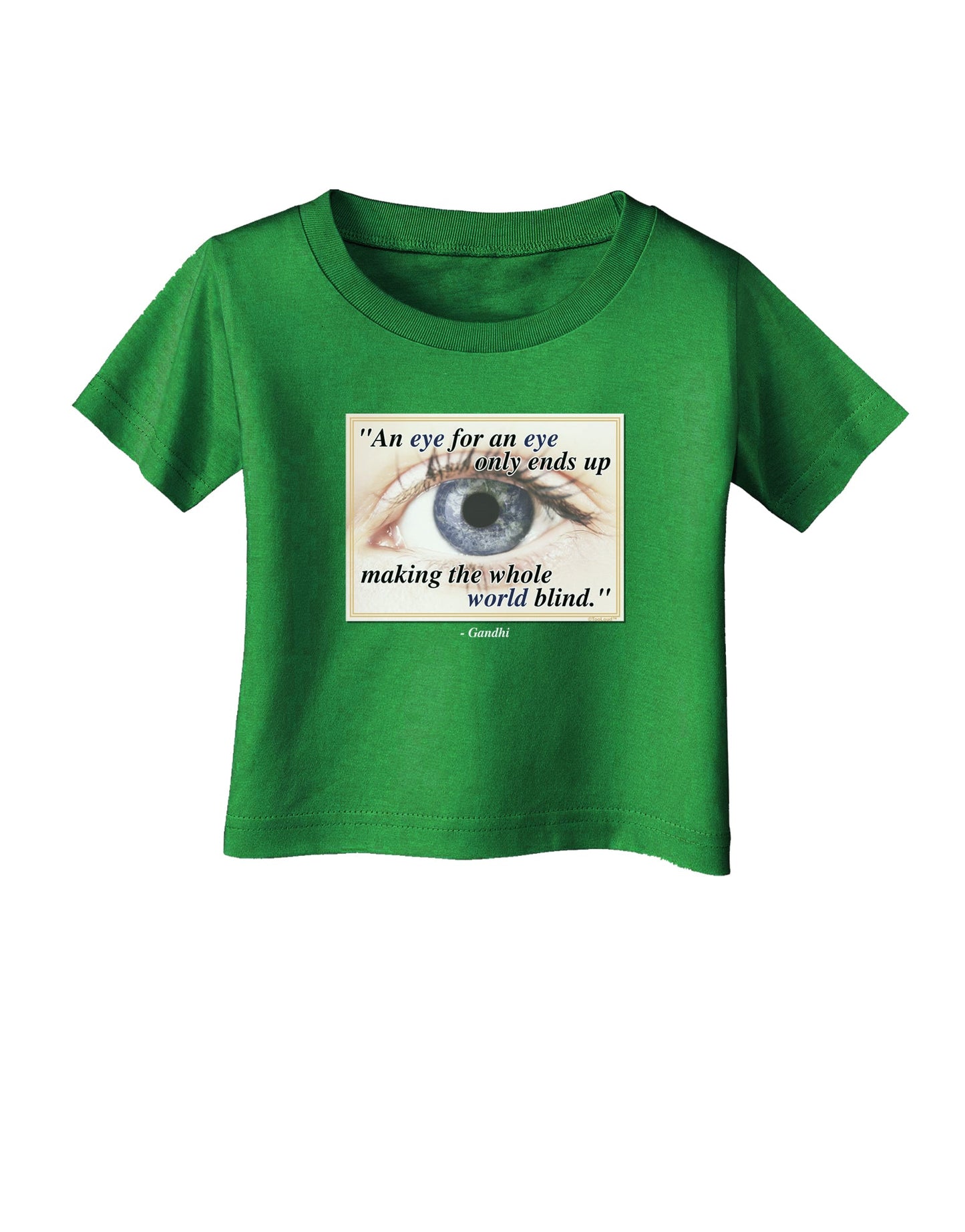 Eye For An Eye Gandhi Infant T-Shirt Dark by TooLoud-Infant T-Shirt-TooLoud-Clover-Green-06-Months-Davson Sales