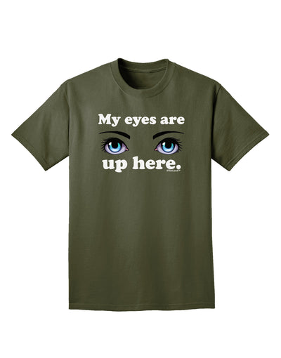 Eye Up Here Adult Dark T-Shirt-Mens T-Shirt-TooLoud-Military-Green-Small-Davson Sales