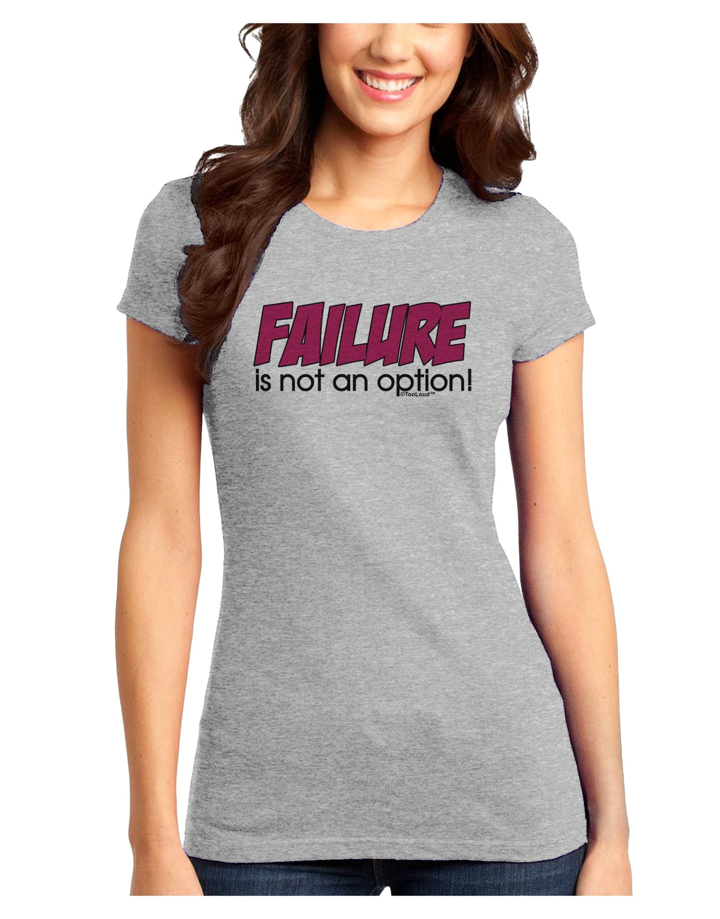 Failure Is Not An Option Distressed Juniors T-Shirt by TooLoud-Womens Juniors T-Shirt-TooLoud-Ash-Gray-Juniors Fitted X-Small-Davson Sales