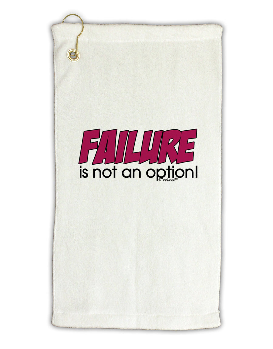 Failure Is Not An Option Distressed Micro Terry Gromet Golf Towel 16 x 25 inch by TooLoud-Golf Towel-TooLoud-White-Davson Sales