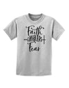 Faith Conquers Fear Childrens T-Shirt-Childrens T-Shirt-TooLoud-AshGray-X-Small-Davson Sales