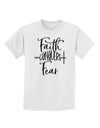 Faith Conquers Fear Childrens T-Shirt-Childrens T-Shirt-TooLoud-White-X-Small-Davson Sales