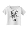 Faith Conquers Fear Infant T-Shirt White 18Months Tooloud