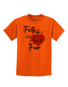 Faith Fuels us in Times of Fear Childrens T-Shirt-Childrens T-Shirt-TooLoud-Orange-X-Small-Davson Sales
