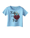 Faith Fuels us in Times of Fear Infant T-Shirt-Infant T-Shirt-TooLoud-Aquatic-Blue-06-Months-Davson Sales