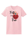 Faith Fuels us in Times of Fear Womens T-Shirt-Womens T-Shirt-TooLoud-PalePink-X-Small-Davson Sales