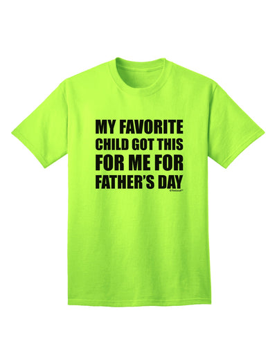 Father's Day Adult T-Shirt by TooLoud - A Cherished Gift from My Beloved Child-Mens T-shirts-TooLoud-Neon-Green-Small-Davson Sales