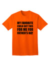 Father's Day Adult T-Shirt by TooLoud - A Cherished Gift from My Beloved Child-Mens T-shirts-TooLoud-Orange-Small-Davson Sales