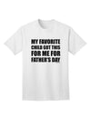 Father's Day Adult T-Shirt by TooLoud - A Cherished Gift from My Beloved Child-Mens T-shirts-TooLoud-White-Small-Davson Sales