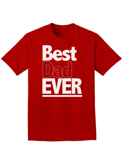 Father's Day Best Dad Ever Adult Dark T-Shirt-Mens T-Shirt-TooLoud-Red-Small-Davson Sales