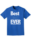 Father's Day Best Dad Ever Adult Dark T-Shirt-Mens T-Shirt-TooLoud-Royal-Blue-Small-Davson Sales