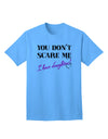 Fearless Fathers: Empower Yourself with the You Don't Scare Me - I Have Daughters Adult T-Shirt by TooLoud-Mens T-shirts-TooLoud-Aquatic-Blue-Small-Davson Sales