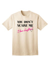 Fearless Fathers: Empower Yourself with the You Don't Scare Me - I Have Daughters Adult T-Shirt by TooLoud-Mens T-shirts-TooLoud-Natural-Small-Davson Sales