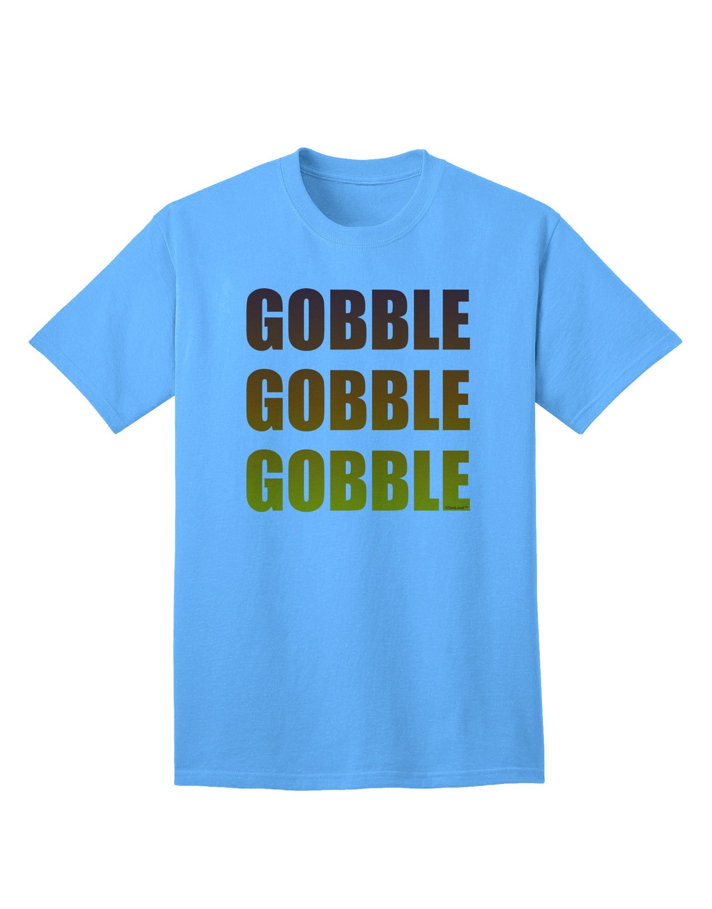 Feast in Style: Gobble Gobble Gobble - Thanksgiving Adult T-Shirt Collection-Mens T-shirts-TooLoud-Aquatic-Blue-Small-Davson Sales
