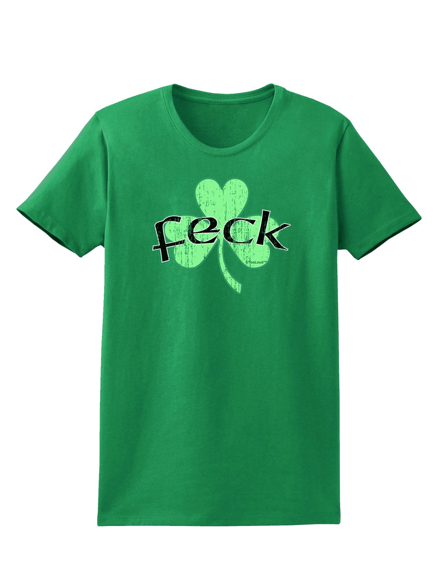 Feck - Clover Distressed Design Womens Dark T-Shirt by TooLoud-Womens T-Shirt-TooLoud-Kelly-Green-X-Small-Davson Sales