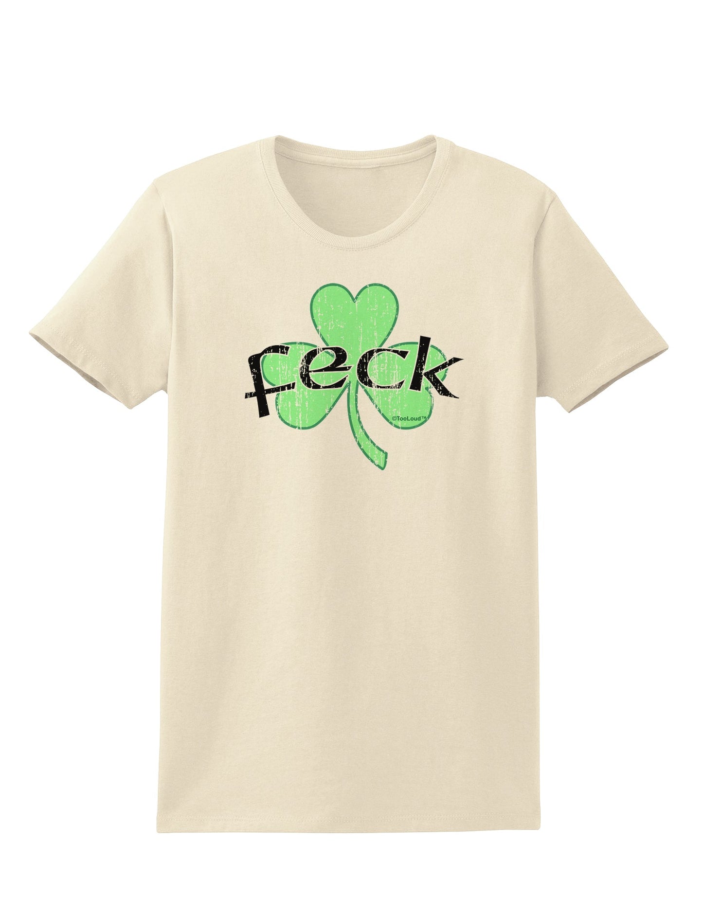 Feck - Clover Distressed Design Womens T-Shirt by TooLoud-Womens T-Shirt-TooLoud-Natural-X-Small-Davson Sales