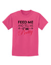 Feed Me and Tell Me I'm Pretty Childrens T-Shirt-Childrens T-Shirt-TooLoud-Sangria-X-Small-Davson Sales