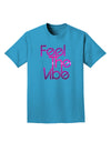 Feel The Vibe Adult Dark T-Shirt-Mens T-Shirt-TooLoud-Turquoise-Small-Davson Sales