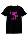 Feel The Vibe Womens Dark T-Shirt-Womens T-Shirt-TooLoud-Black-X-Small-Davson Sales