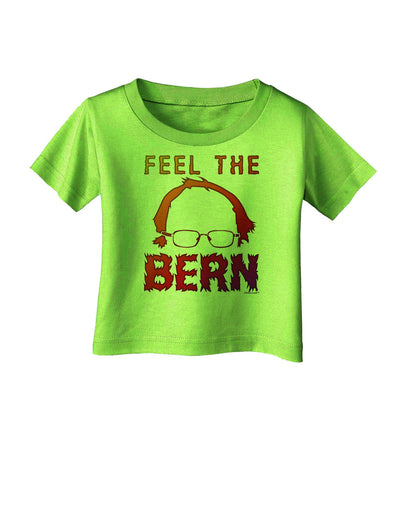 Feel the Bern Infant T-Shirt-Infant T-Shirt-TooLoud-Lime-Green-06-Months-Davson Sales