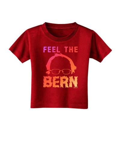 Feel the Bern Toddler T-Shirt Dark-Toddler T-Shirt-TooLoud-Red-2T-Davson Sales