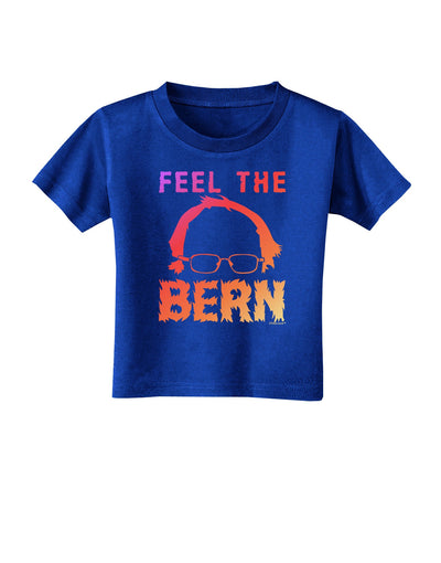 Feel the Bern Toddler T-Shirt Dark-Toddler T-Shirt-TooLoud-Royal-Blue-2T-Davson Sales