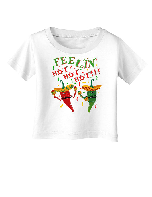 Feelin Hot Hot Hot Chili Peppers Infant T-Shirt-Infant T-Shirt-TooLoud-White-06-Months-Davson Sales