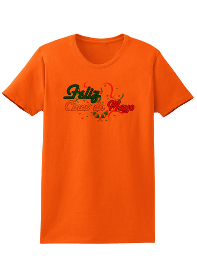 Feliz Cinco De Mayo Womens T-Shirt-Womens T-Shirt-TooLoud-Orange-X-Small-Davson Sales