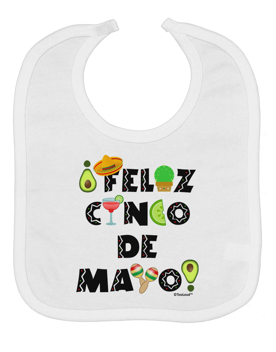 Feliz Cinco de Mayo - Fiesta Icons Baby Bib by TooLoud