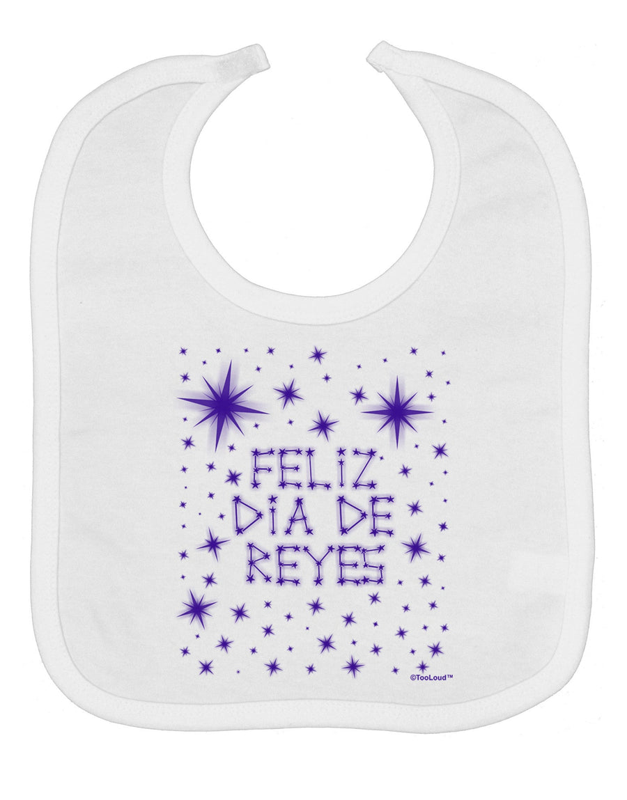 Feliz Dia de Reyes - Estrellas Brillantes Baby Bib by TooLoud