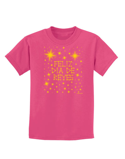 Feliz Dia de Reyes - Estrellas Brillantes Childrens Dark T-Shirt by TooLoud-Childrens T-Shirt-TooLoud-Sangria-X-Small-Davson Sales