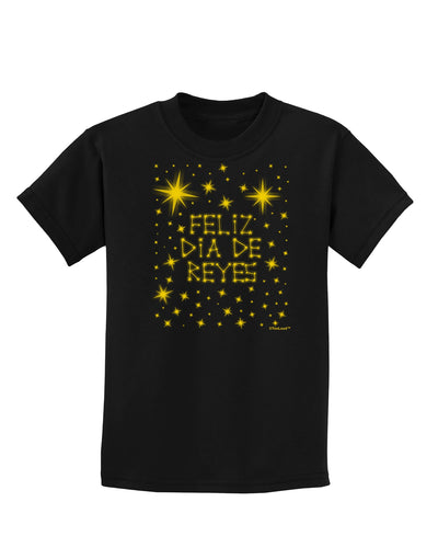 Feliz Dia de Reyes - Estrellas Brillantes Childrens Dark T-Shirt by TooLoud-Childrens T-Shirt-TooLoud-Black-X-Small-Davson Sales