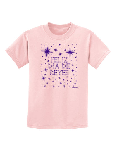 Feliz Dia de Reyes - Estrellas Brillantes Childrens T-Shirt by TooLoud-Childrens T-Shirt-TooLoud-PalePink-X-Small-Davson Sales