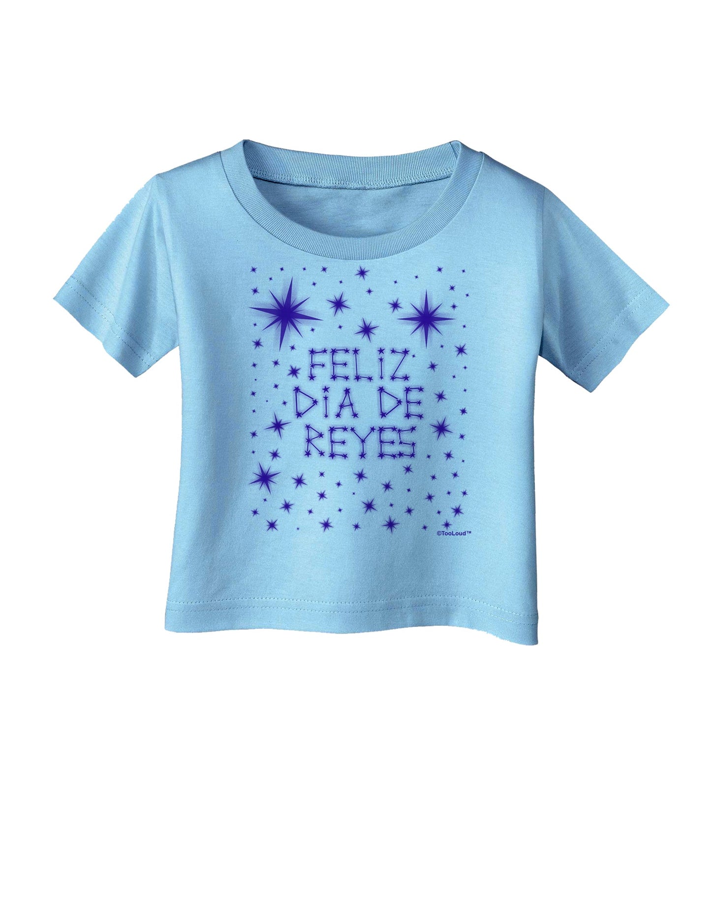 Feliz Dia de Reyes - Estrellas Brillantes Infant T-Shirt by TooLoud-Infant T-Shirt-TooLoud-Aquatic-Blue-06-Months-Davson Sales