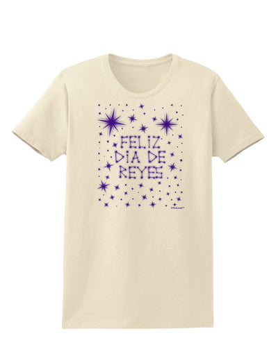 Feliz Dia de Reyes - Estrellas Brillantes Womens T-Shirt by TooLoud-Womens T-Shirt-TooLoud-Natural-X-Small-Davson Sales