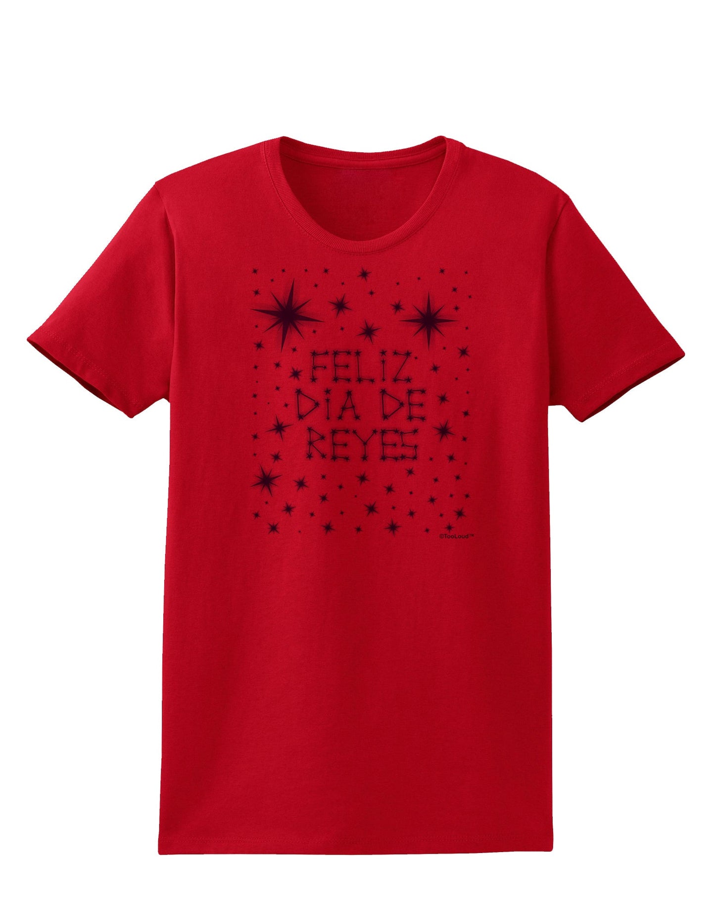 Feliz Dia de Reyes - Estrellas Brillantes Womens T-Shirt by TooLoud-Womens T-Shirt-TooLoud-Red-X-Small-Davson Sales