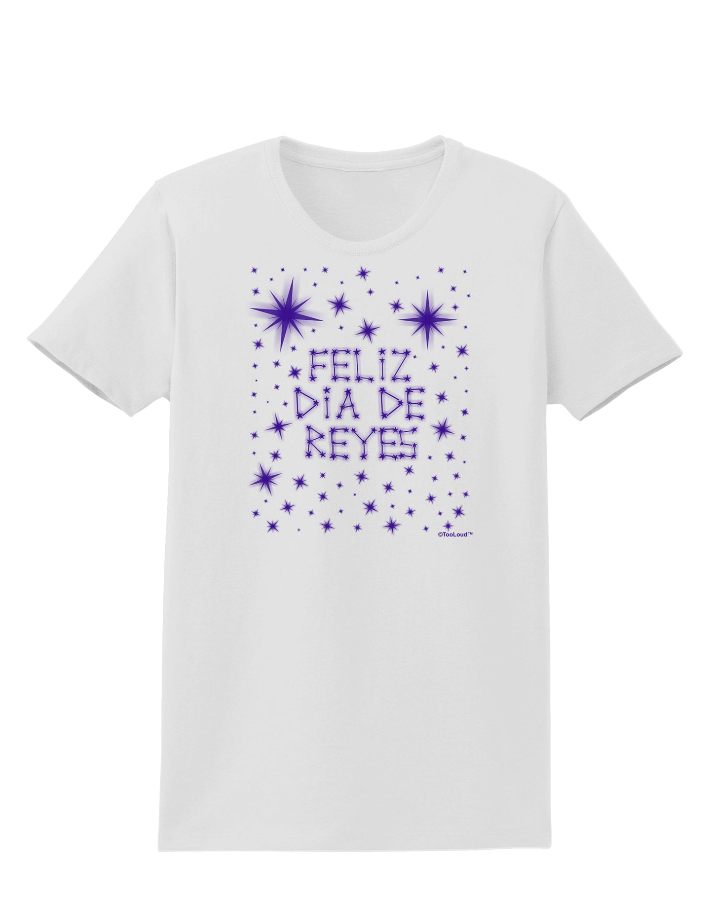 Feliz Dia de Reyes - Estrellas Brillantes Womens T-Shirt by TooLoud-Womens T-Shirt-TooLoud-White-X-Small-Davson Sales
