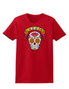 Feliz Dia de los Muertos Calavera Womens Dark T-Shirt-TooLoud-Red-X-Small-Davson Sales