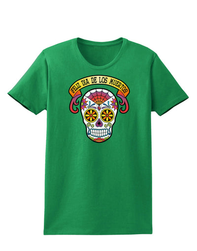 Feliz Dia de los Muertos Calavera Womens Dark T-Shirt-TooLoud-Kelly-Green-X-Small-Davson Sales