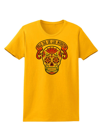 Feliz Dia de los Muertos Calavera Womens T-Shirt-Womens T-Shirt-TooLoud-Gold-X-Small-Davson Sales