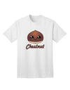 Festive Chestnut-themed Adult T-Shirt for Christmas Celebrations-Mens T-shirts-TooLoud-White-Small-Davson Sales