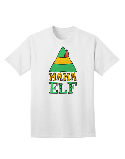 Festive Christmas Ensemble: Mama Elf Adult T-Shirt for Elf Family-Mens T-shirts-TooLoud-White-Small-Davson Sales