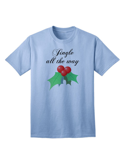 Festive Holly Adult T-Shirt - Embrace the Holiday Spirit-Mens T-shirts-TooLoud-Light-Blue-Small-Davson Sales