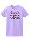 Fiesta Like There's No Manana Womens T-Shirt-Womens T-Shirt-TooLoud-Lavender-X-Small-Davson Sales