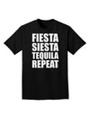 Fiesta Siesta Tequila Repeat Adult Dark T-Shirt by TooLoud-Mens T-Shirt-TooLoud-Black-Small-Davson Sales