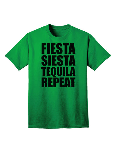 Fiesta Siesta Tequila Repeat Adult T-Shirt - A Vibrant Addition to Your Wardrobe, Crafted by TooLoud-Mens T-shirts-TooLoud-Kelly-Green-Small-Davson Sales